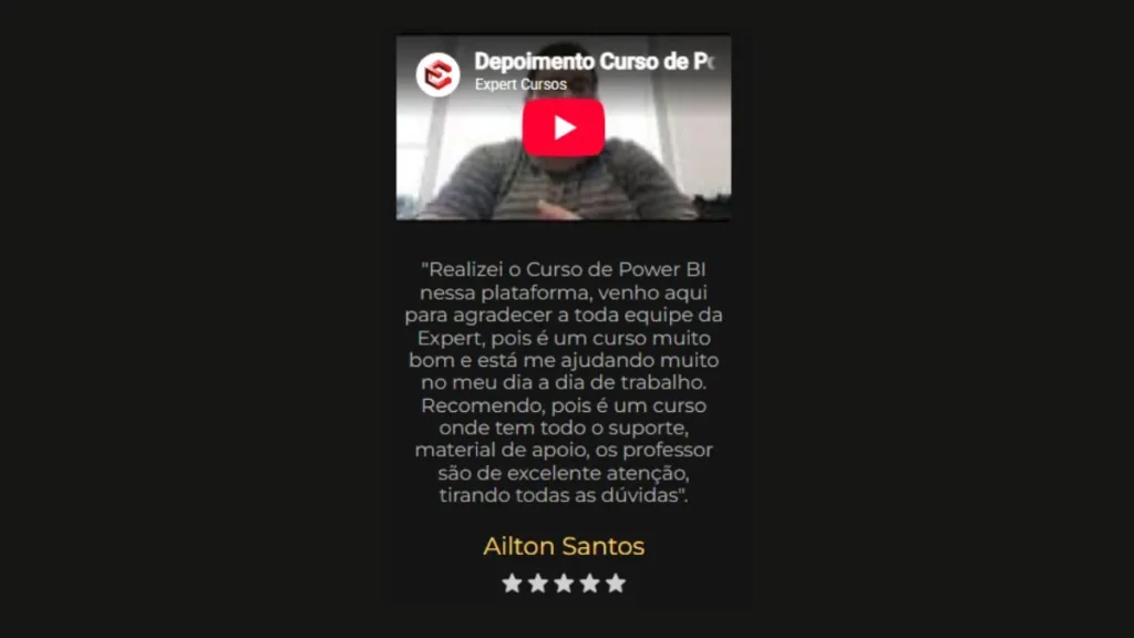 Depoimento em vídeo de aluno do Expert cursos power BI.